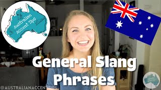 General Australian Slang Phrases  Australian Accent Tips [upl. by Rbma]