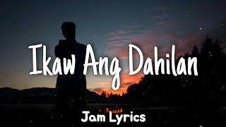 Ikaw Ang Dahilan  Jerry Angga ✓Lyrics✓ [upl. by Jenilee]