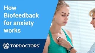 How Biofeedback for anxiety works [upl. by Lyj108]