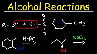 Alcohol Reactions  HBr PBr3 SOCl2 [upl. by Ardnaed]