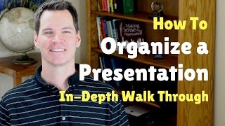 How to Organize a Speech or Presentation [upl. by Llerref]