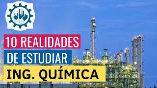 10 cosas que DEBES SABER si queres estudiar INGENIERIA QUÍMICA [upl. by Juan]