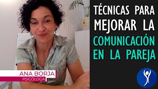 Técnicas para mejorar la comunicación 📢 en la pareja [upl. by Birck]