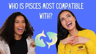 Who Is Pisces Most Compatible With [upl. by Hauger]