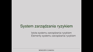 17 Zarządzanie ryzykiem [upl. by Hirsh]