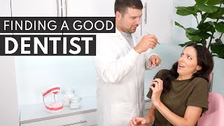 How To Find A Good Dentist [upl. by Airetal]