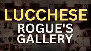 Rogues of The Lucchese Crime Family [upl. by Ycnuahc502]