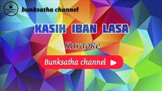 Kasih iban lasa  Karaoke  low key tausugsong karaoke No vocals [upl. by Thibault]