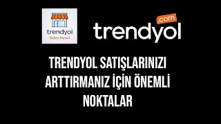 TRENDYOL SİPARİŞLERİNİZİ ARTTIRMA YOLLARI [upl. by Limaj]