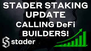 Stader Staking Update  Calling all DeFi Builders [upl. by Ainsworth]