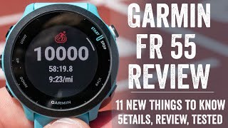 Garmin Forerunner 55 InDepth Review 15 New Things to Know [upl. by Swan]