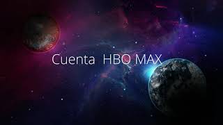 Cuenta HBO MAX gratis [upl. by Nnahteb]