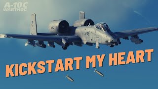 A10 Warthog  Kickstart My Heart DCS World [upl. by Townshend]