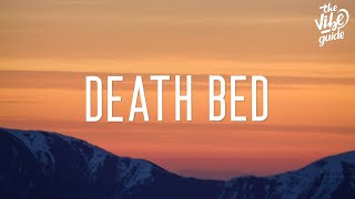 Powfu  Death Bed Lyrics coffee for your head [upl. by Meilen]