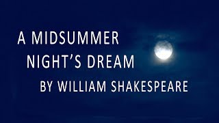 A Midsummer Nights Dream [upl. by Sairtemed]