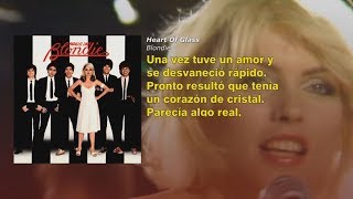 Heart Of Glass  Blondie Subtitulado en español [upl. by Alecia516]