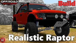 OffRoad Outlaws Realistic Ford Raptor FULL BUILD w Trophy Truck Suspension [upl. by Leahcimal428]