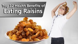 Top 12 Health Benefits of Eating Raisins kishmish [upl. by Turro]