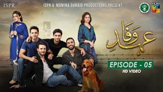 Drama EhdeWafa  Episode 5  20 Oct 2019 ISPR Official [upl. by Chappelka]