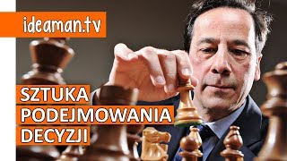 SZTUKA PODEJMOWANIA DECYZJI [upl. by Krueger]