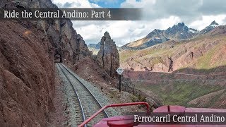 Ride the Ferrocarril Central Andino Part 4 Through the highest railroad tunnel in the world [upl. by Charlotte]