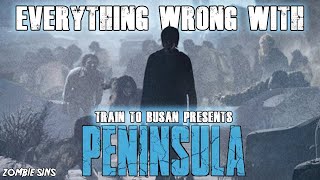 Everything Wrong with Train to Busan presents Peninsula Zombie Sins [upl. by Rubens]