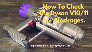 How To Check The Dyson V10 For Blockages [upl. by Ahcilef]