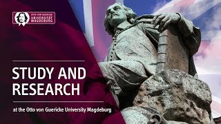 Study and research at the Otto von Guericke University Magdeburg  OVGU [upl. by Kall]