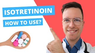 How to use Isotretinoin Accutane Roaccutane Claravis  Doctor Explains [upl. by Spear]