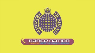 Ministry Of Sound Dance Nation CD1 [upl. by Harrak]