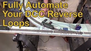 Fully Automate Your DCC Reverse Loops 197 [upl. by Castle]