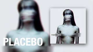 Placebo  Post Blue Official Audio [upl. by Aliab]