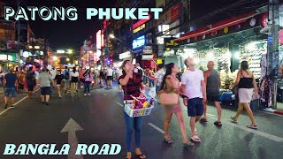 BANGLA ROAD PATONG  PHUKET  WalkingStreet  Thailand  2023 [upl. by Adniuqal]