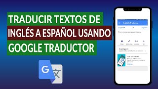 Cómo Traducir Textos de Ingles a Español Usando Google Traductor en Android [upl. by Evonne]