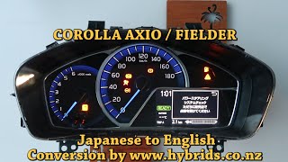 Toyota Corolla AXIO  FIELDER Instrument Cluster Dash Japanese to English Conversion [upl. by Seften]