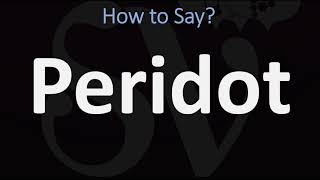 How to Pronounce Peridot CORRECTLY [upl. by Colfin553]