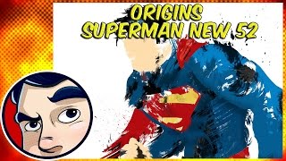 Superman New 52  Origins  Comicstorian [upl. by Tallie]