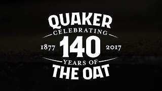 Quaker®  Celebrate 140 Years of the Oat [upl. by Eecart]