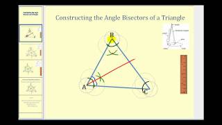 Constructing the Angle Bisectors of a Triangle [upl. by Tyree]