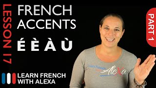 French accents  part 1 French Essentials Lesson 17 [upl. by Christoph43]