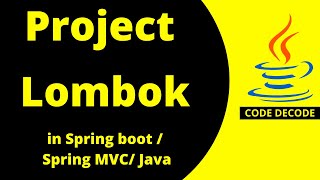 Project Lombok tutorial in Spring Boot with example  Java  Spring MVC  Live Demo  Code Decode [upl. by Kerge]