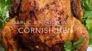 Garlic amp Herb Roasted Cornish HenTutorial [upl. by Tersina]