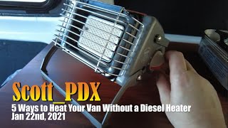 5 Ways to Heat your Van Without a Diesel Heater [upl. by Myrt727]