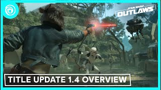 Star Wars Outlaws Title Update 14 Overview [upl. by Gerrie]