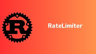 Rust  Rate Limiter  ratelimit  Tutorial [upl. by Lubin652]