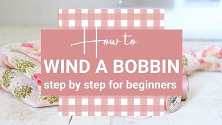 How to Thread a Bobbin StepbyStep for Beginners [upl. by Naved]