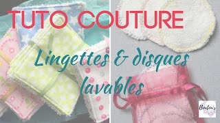 TUTO couture lingettes lavables  disques démaquillants  Boutous DIY [upl. by Fran]