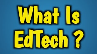 What is Edtech [upl. by Garibull]