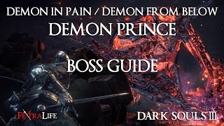 Dark Souls 3 The Ringed City Demon in Pain and Demon From Below Boss Fight Guide [upl. by Wardieu815]