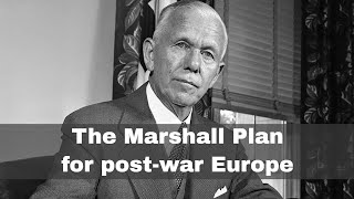 5th June 1947 The Marshall Plan outlined in a speech at Harvard University [upl. by Brader]